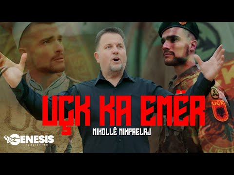 Nikollë Nikprelaj – UÇK Ka Emër  (Official Video)