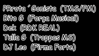 PRrota´Gonista (TMS/FM) Bito G (FM) Dek (RDK) Tulla G (TMS) DJ Leo (FF)  - LOCO (2013)