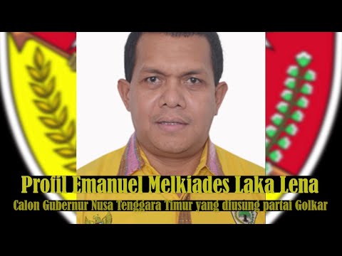 Profil Emanuel Melkiades Laka Lena, Calon Gubernur Nusa Tenggara Timur yang diusung partai Golkar