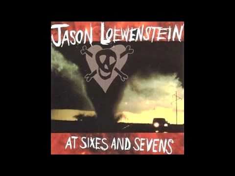 Jason Loewenstein-I'm A Shit