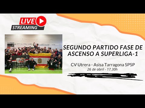 2º PARTIDO CV UTRERA PARA LA FASE DE ASCENSO A SUPERLIGA-1