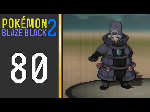 Pokémon Blaze Black 2 - Episode 80: The Plasma Plot Thickens