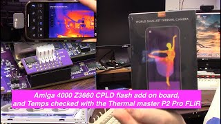 Amiga 4000 Z3660 flashing and Thermal Master P2 Pro FLIR