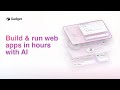 The fastest way to build and scale apps with AI | Gadget AI