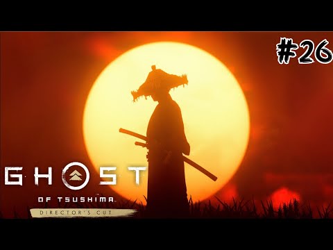 GHOST OF TSUSHIMA Walkthrough Part 26 - No Commentary