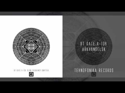 BT Gate X-138 - Arkhangelsk