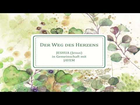 Der Weg des Herzens - Lektion 1