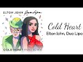 Elton John, Dua Lipa - Cold Heart (PNAU Remix) // 1 hour // 60 minute sounds