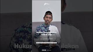 Download lagu Hukum mengidolakan artis K-pop mp3