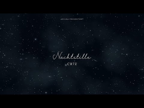 Cr7z - Nachtstille (prod. Any) | Visualizer