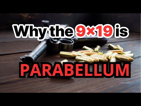 Why Is the 9mm Called Parabellum?