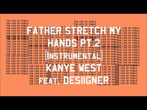 Kanye West - Father Stretch My Hands Pt. 2 (Instrumental)