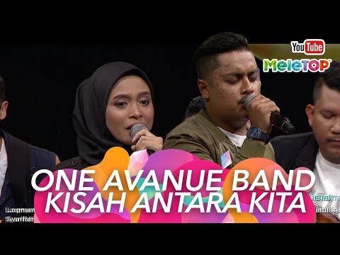 One Avenue Band I Kisah Antara Kita | Persembahan Live MeleTOP