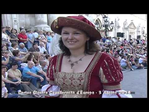 CORTEO GIOSTRA CAVALLERESCA D'EUROPA 2014