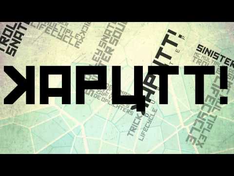 Kaputt! Dubstep 3rd edition ft. Trolley Snatcha & Sinister Souls