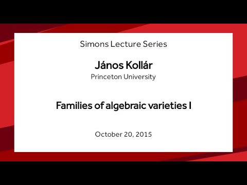 Families of algebraic varieties I - János Kollár