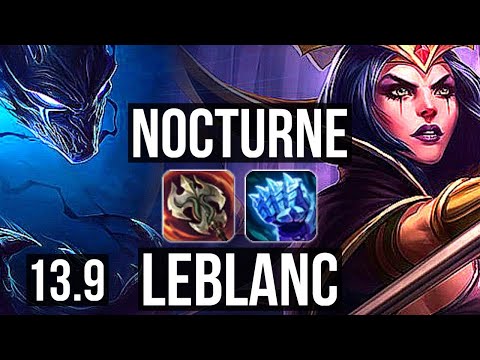 NOCTURNE vs LEBLANC (MID) | 1.7M mastery, 500+ games, 8/3/8 | KR Master | 13.9
