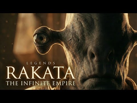 Star Wars Legends: Rakata — The Infinite Empire