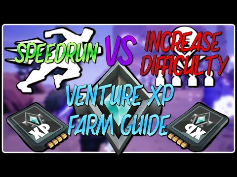 VENTURE XP FARM GUIDE: Speedrunning VS Increase Difficulty // Fortnite: Save The World