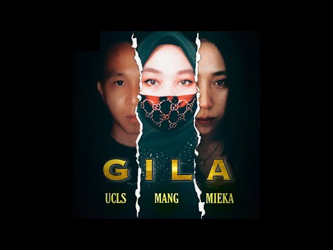 Gila - Kaka Azraff, Loca B & Noki (Cover)