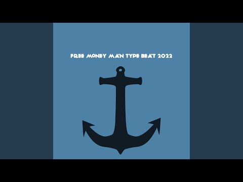 Free Money Man Type Beat 2022
