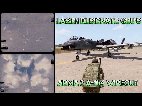 Laser Designate + Bombing Tutorial (ARMA 3 A-164 Wipeout)