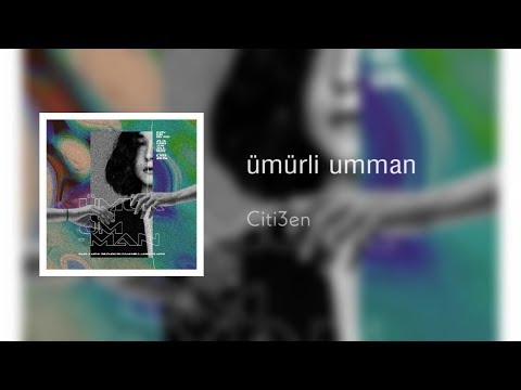 CITI3EN x ZUX - UMURLI UMMAN (official audio)