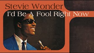 Stevie Wonder- I&#39;d Be A Fool Right Now (&#39;The Outside Looking Inside Mix&#39;)