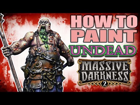 HOW TO PAINT ZOMBIES- Massive Darkness 2