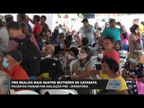 FMS realiza mais quatro mutirões de Catarata 20 04 2023
