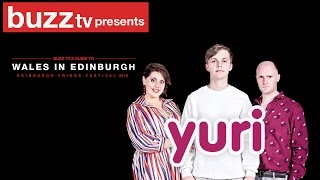 Wales in Edinburgh: Yuri