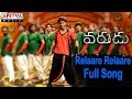 Relaare Relaare Full Song Varudu Allu Arjun Mani Sharma Allu Arjun Mani Sharma Hits Aditya Music