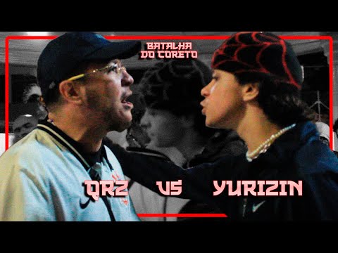 (🔥🔥🔥) QRZ vs YURIZIN | SEMIFINAL | 12ª BATALHA DO CORETO