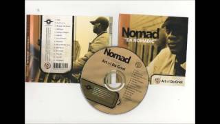 Nomad Da Nomadic - Worldwide ( Art Of Da Griot 2001 )