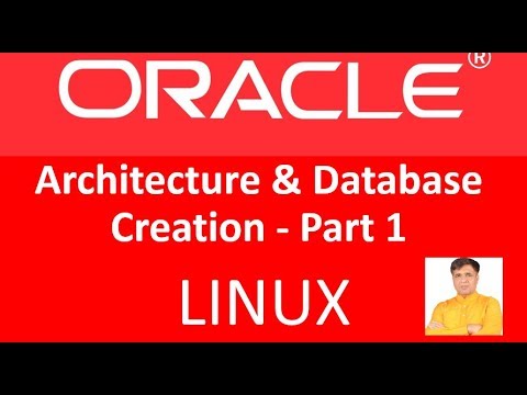 Oracle Architecture & Database Creation | LINUX | Part 1 | Orator - NB Singh