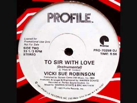 To Sir With Love. Vicki Sue Robinson.