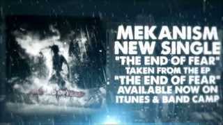 Mekanism - The End of Fear (Official Lyric Video)