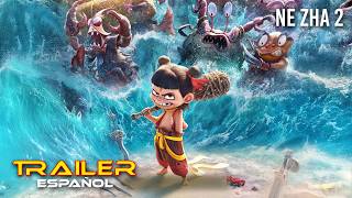 Ne Zha 2 - Tráiler español