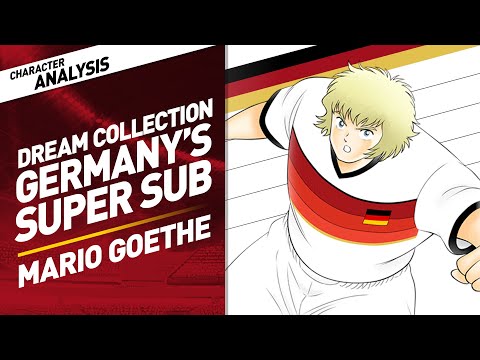 Character Analysis Goethe - Captain Tsubasa Dream Team [Dream Collection Nov 2020]