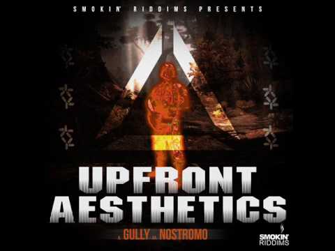 Upfront & Aesthetics - Gully (Original) [Smokin Riddims]
