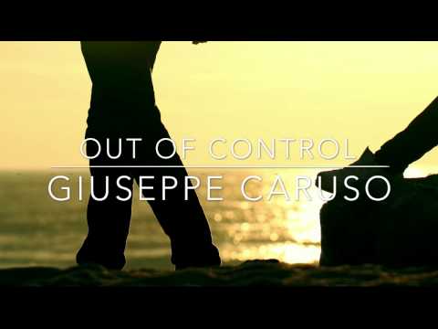 Out of Control by Giuseppe Caruso