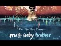 Matt Corby - Brother Clean (CTS Mix) 