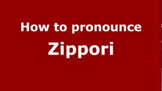 How to pronounce Zippori