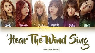 GFRIEND  (여자친구) - Hear The Wind Sing (바람의 노래) Color Coded Lyrics/가사 (Han/Rom/Indo)