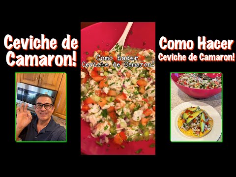 Ceviche de Camaron - Como hacer Ceviche de Camarones - Receta de Ceviche de Camaron