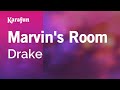 Marvin's Room - Drake | Karaoke Version | KaraFun