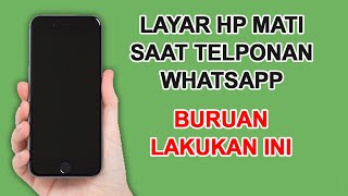 Download lagu Kenapa Layar Mati Saat Telpon 4 Cara Mengatasi Layar Mati Saat Telepon di WhatsApp Semua HP Android mp3