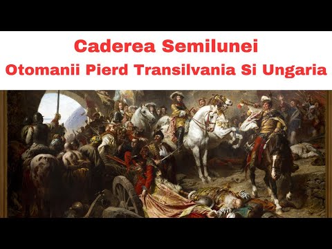 Istoria Imperiului Otoman Ep 8 - Cum Au Pierdut Turcii Transilvania si Ungaria