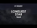Loneliest Star | Seal