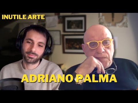 E12 Dove va la Filosofia? (ma poi, ha senso chiederselo?) con Adriano Palma | Inutile Arte